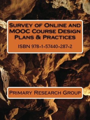 cover image of Survey of Online and MOOC Course Design Plans & Practices